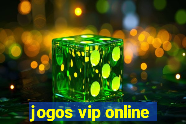 jogos vip online